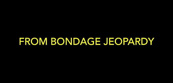  Caught Off Guard - Bondage Jeopardy trailer